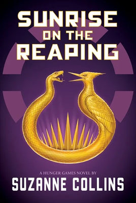 : Sunrise on the Reaping (A Hunger Games Novel) (Hardcover)
