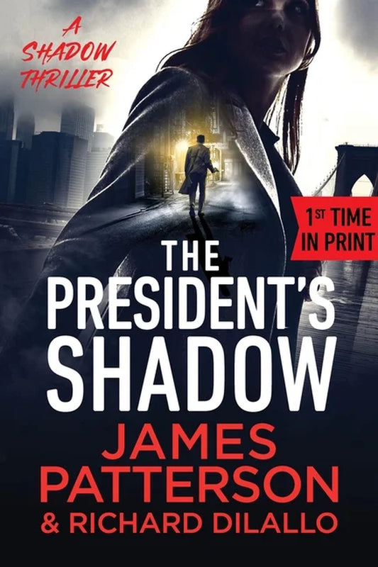 The President'S Shadow: a Shadow Thriller (Paperback)